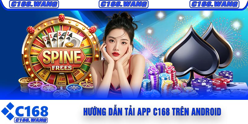 Hướng Dẫn Tải APP C168 Trên Android