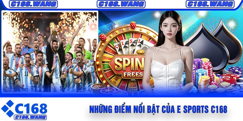 Những Điểm Nổi Bật Của E Sports C168