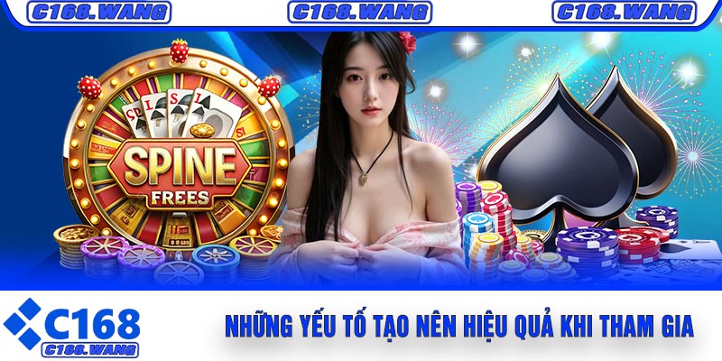 Những Yếu Tố Tạo Nên Hiệu Quả Khi Tham Gia